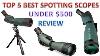 Best Spotting Scope Under 500 Review Best Spotting Scopes