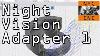 Diy Night Vision Spotting Scope Adapter Widget56 Part 1