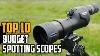 Top 10 Best Budget Spotting Scopes In 2022