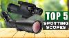 Top 5 Best Spotting Scopes Of 2026 Hunting Birding U0026 Long Range
